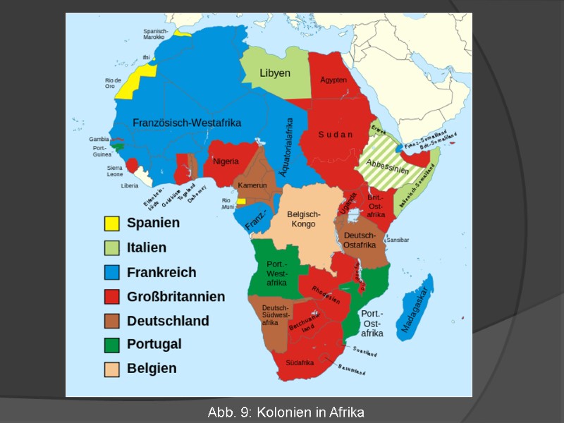 Abb. 9: Kolonien in Afrika